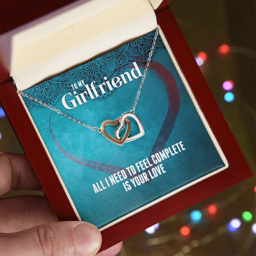 All I Need To Feel Complete Is Your Love - Interlocking Hearts For Girlfriend Interlocking Hearts Necklace