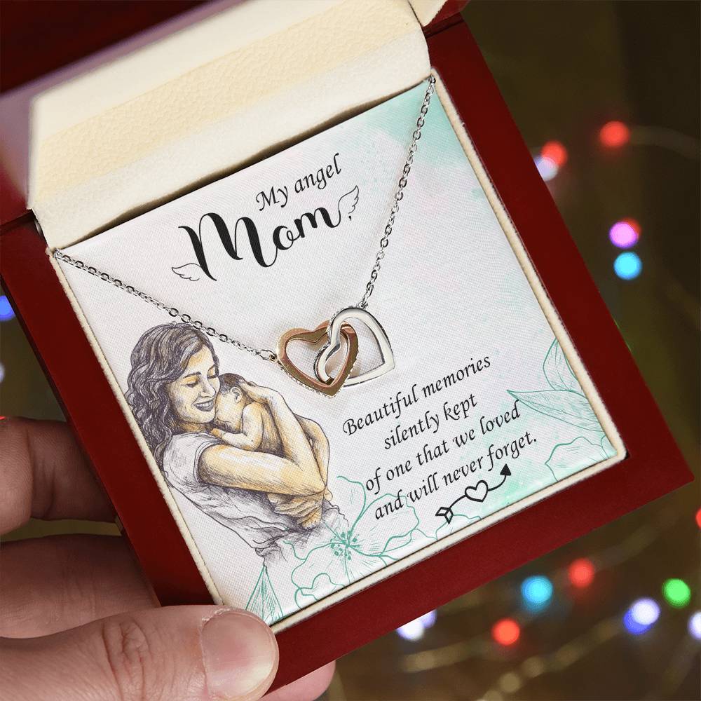 My Angel Mom - Beautiful Memories Silently Kept - Interlocking Hearts Necklace