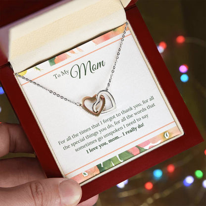 To Mom - For All The Time I Forgot - Necklace Interlocking Hearts Necklace