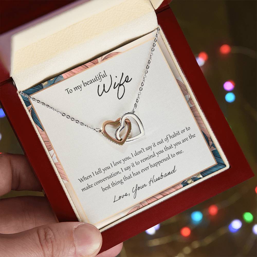 To My Beautiful Wife When I Tell You I Love You - Floral Interlocking Hearts Necklace