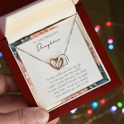 To My Beautiful Daughter To The World You Are My Girl Interlocking Hearts Necklace
