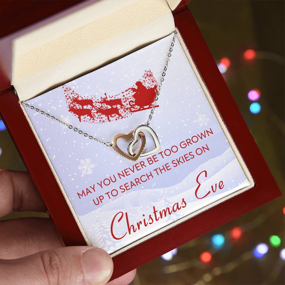May You Never Be Too Grown Up To Search The Skies On Christmas Eve Forever Love Necklace Interlocking Hearts Necklace
