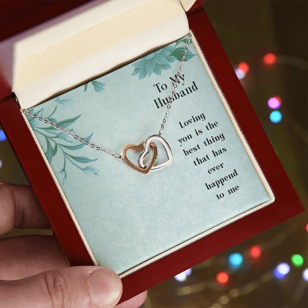 To My Husband - Loving You Is The Best Thing That Has Ever Happened To Me - Interlocking Hearts Necklace