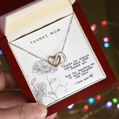 Thanks Mom - Always There For Me - Interlocking Necklace Interlocking Hearts Necklace