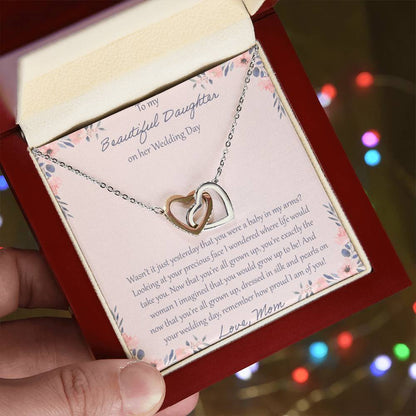 To My Daughter Wasn'T It Just Yesterday - Love Mom Interlocking Hearts Necklace