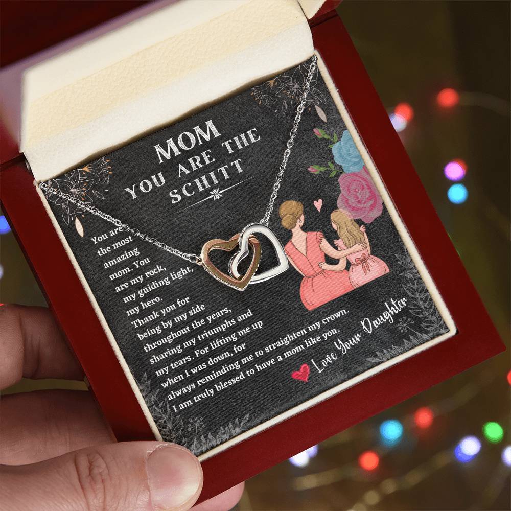 Mom You Are The Schitt! You Are The Most Amazing Mom Mothers Day Gift Neckles Love You Daughter Interlocking Hearts Necklace