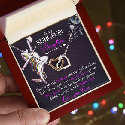 To My Surgeon Daughter - Belive In Yourself As Much I Believe In Your - Interlocking Hearts Necklace