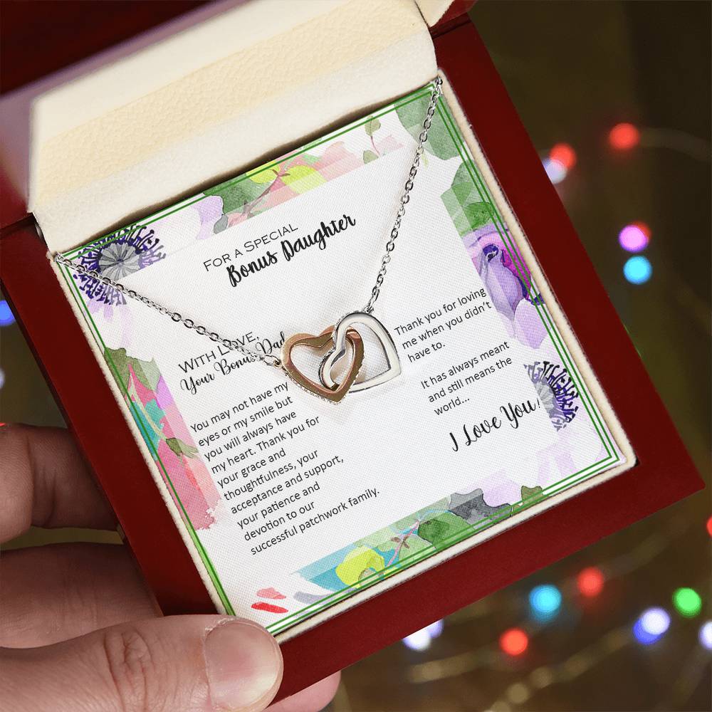 Bonus Daughter From Bonus Dad No Dna But You Have My Heart Interlocking Hearts Necklace