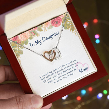 I Closed My Eyes But For A Moment - Gift For Daughter Interlocking Hearts Necklace