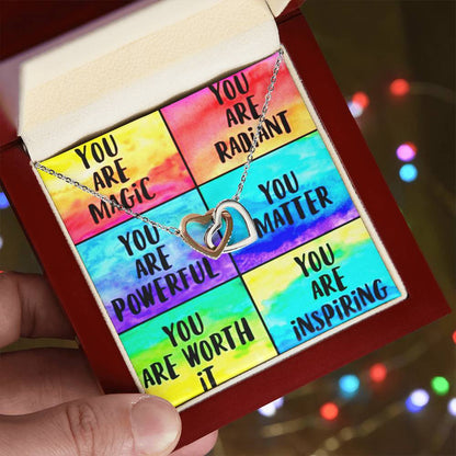 To Her Daughter Friend Sister Encouragement Rainbow Reminder Gift Necklace Interlocked Hearts You Are Magic Radiant Powerful You Matter You Are Worth It Inspiring Interlocking Hearts Necklace