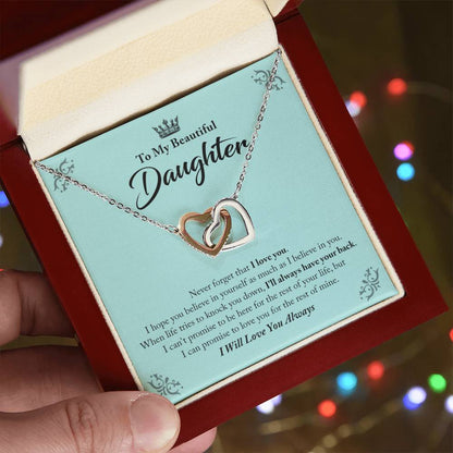 My Beautiful Daughter - I'Ll Always Have Your Back Interlocking Hearts Necklace