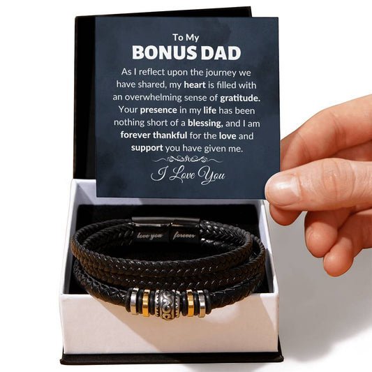To My Bonus Dad  Dad Gift, Vegan Leather Bracelet, Stepped Up Dad, Step Father, Fathers Day, Birthday - Love You Forever Bracelet