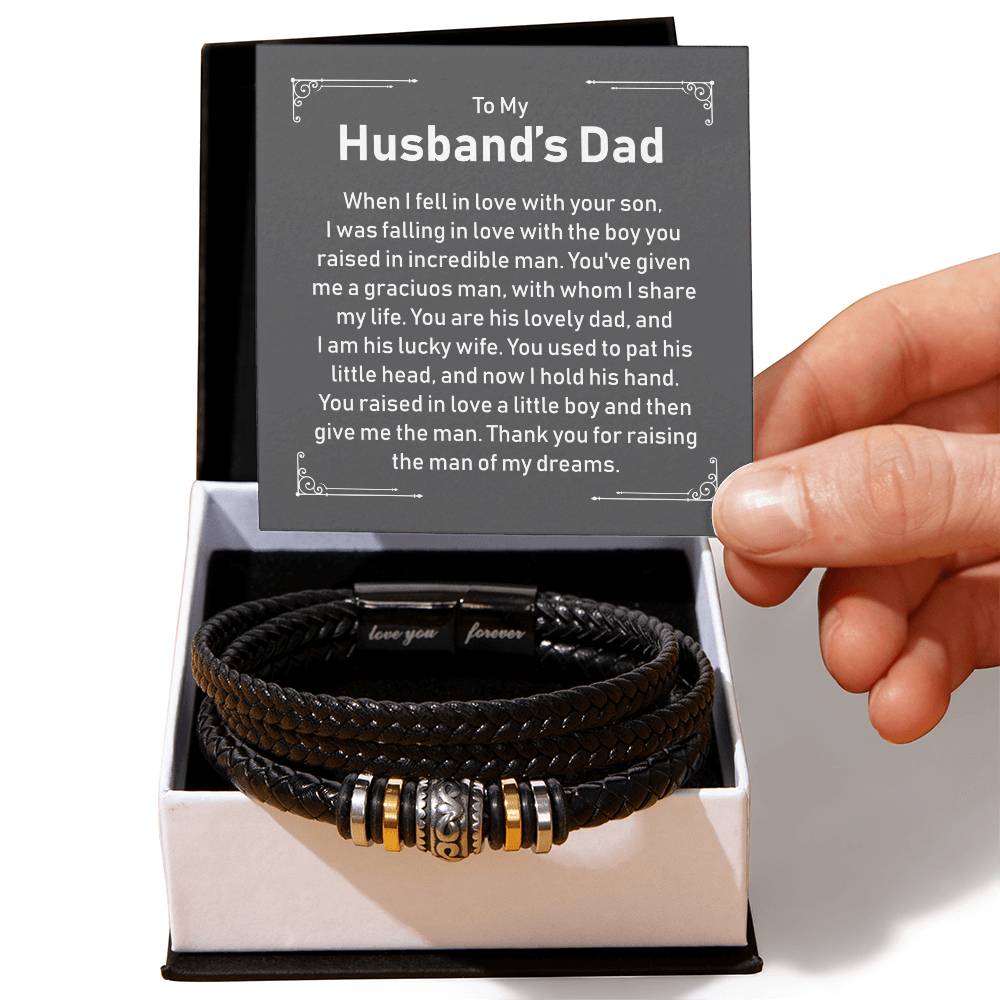 To My Husband's Dad - Thank You For Raising The Man Of My Dreams - Bracelet - Love You Forever Bracelet