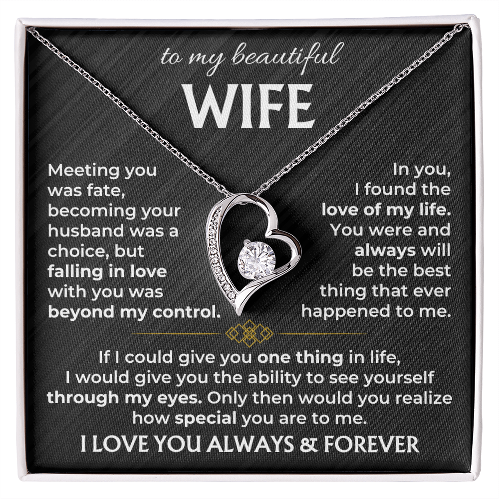 To My Wife - I Love You Always & Forever - Forever Love Necklace