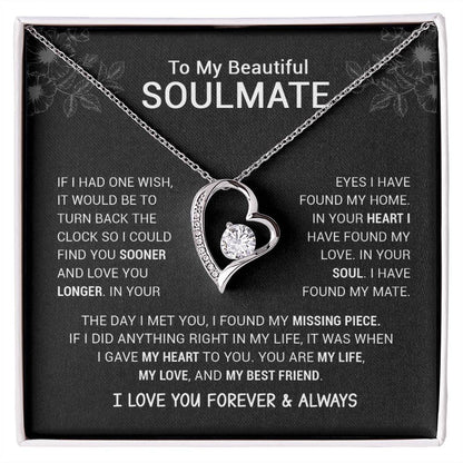 To My Beautiful Soulmate  I Have Found My Mate  Black Version  Forever Love Necklace Forever Love Necklace
