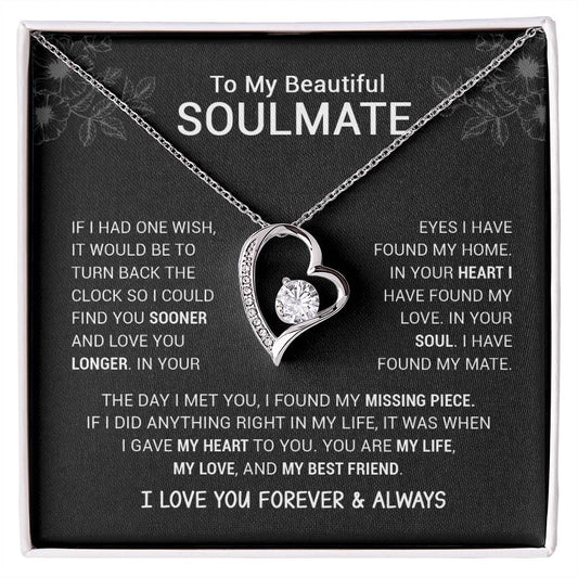 To My Beautiful Soulmate  I Have Found My Mate  Black Version  Forever Love Necklace Forever Love Necklace