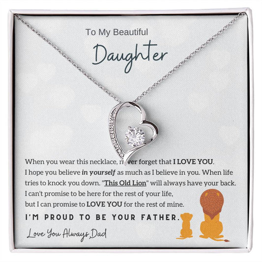 To My Daughter,  I'M Proud To Be Your Father Forever Love Necklace