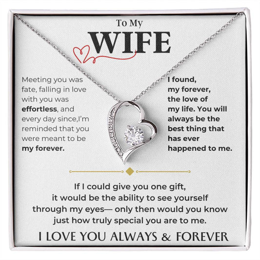 To My Beautiful Wife, I Love You Always & Forever - Forever Love Necklace