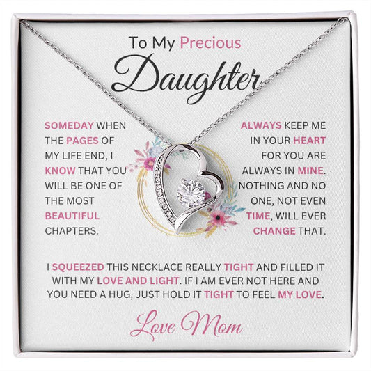 To My Precious Daughter  Someday When The Pages Love Mom Necklace Forever Love Necklace
