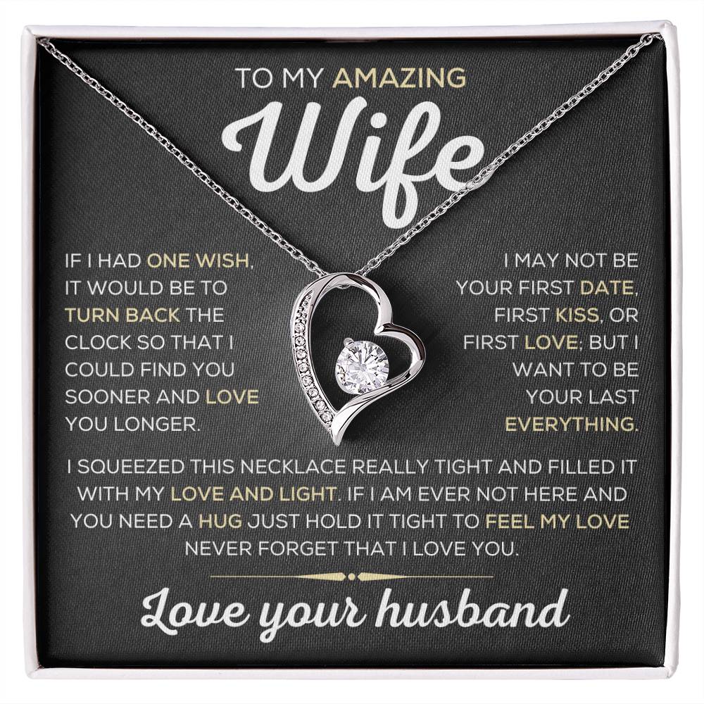 To My Amazing Wife  One Wish  Forever Love Necklace Forever Love Necklace