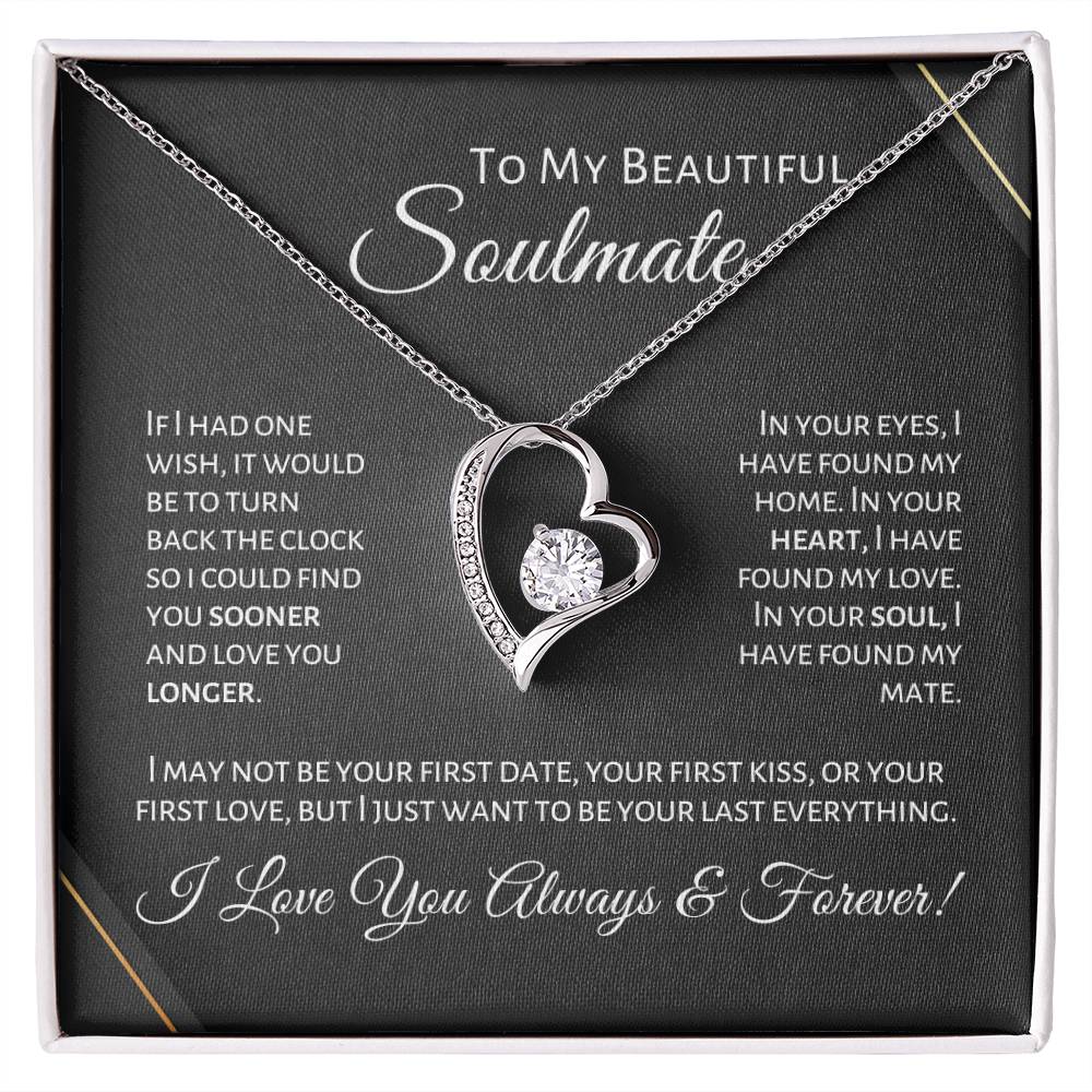 To My Beautiful Soulmate - First Date - P1B Forever Love Necklace