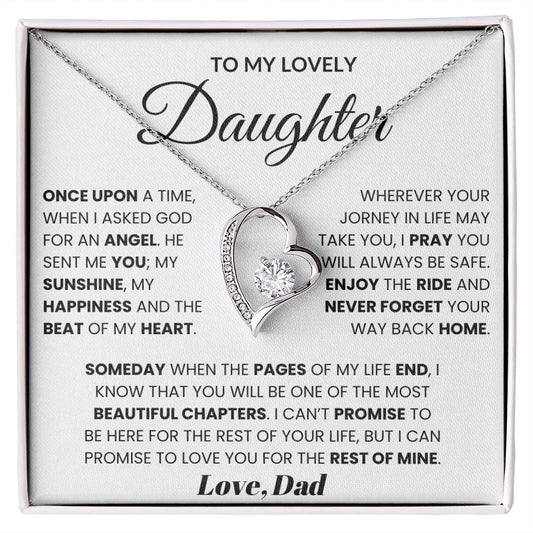 To My Lovely Daughter - Once Upon A Time, When I Asked God For An Angel Forever Love Necklace