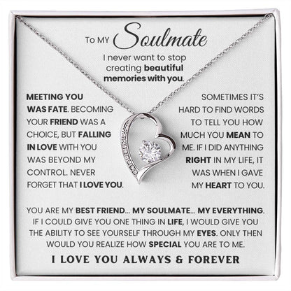 To My Soulmate - You Are My Best Friend My Soulmate My Everything - Forever Love Necklace