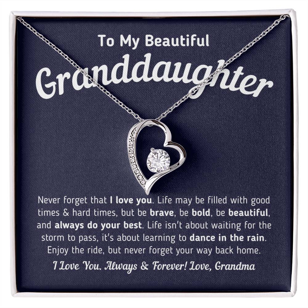 To My Beautiful Granddaughter - Never Forget That I Love You Forever Love Necklace