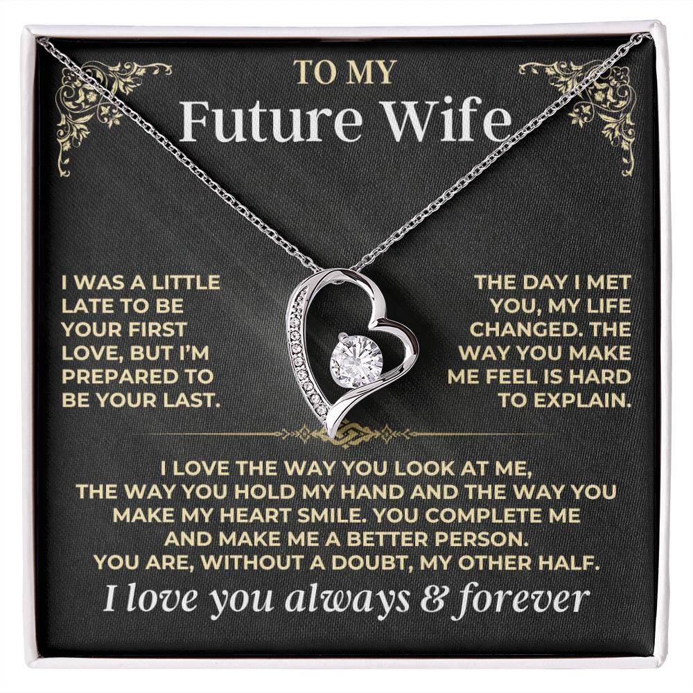 To My Future Wife - Forever Love Gift Set - Forever Love Necklace