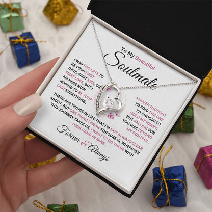 Forever Love Necklace To My Soulmate Never Thought I'D Find The One Forever Love Necklace