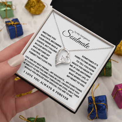To My Gorgeous Soulmate - You Are My Best Friend My Soulmate My Everything - Forever Love Necklace