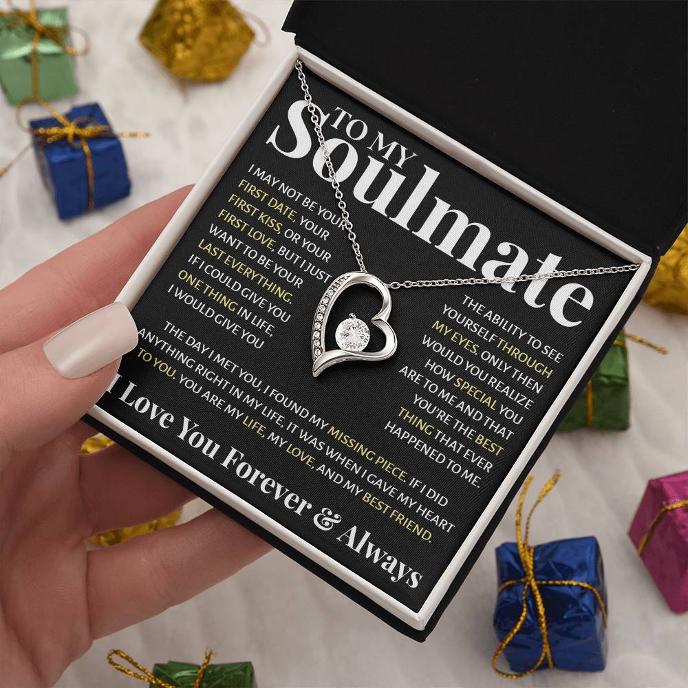 To My Soulmate - If I Could Give You One Thing In Life, I Would Give You Forever Love Forever Love Necklace