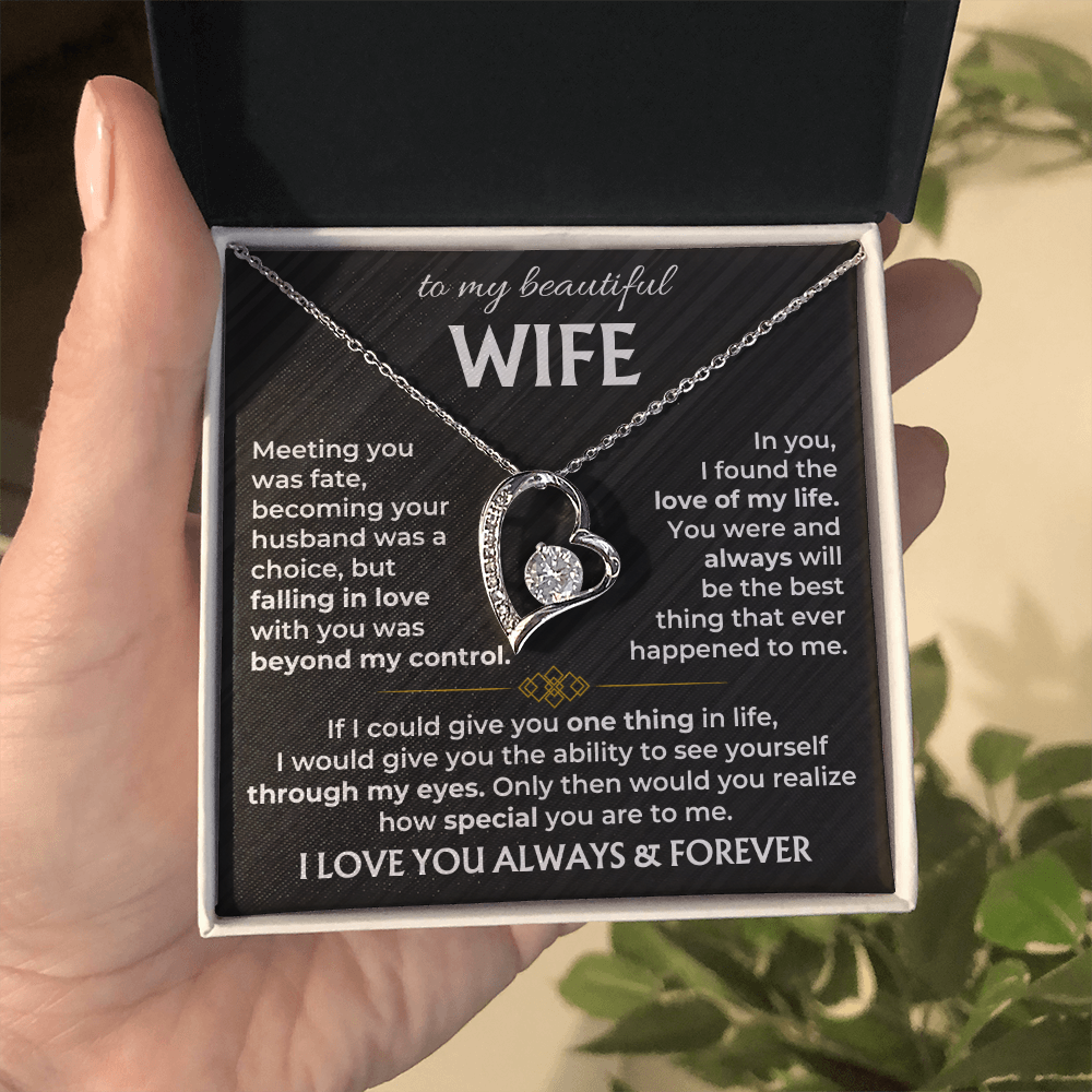 To My Wife - I Love You Always & Forever - Forever Love Necklace