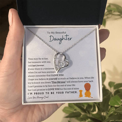 To My Beautiful Daughter, Moments With You Will Last Forever Forever Love Necklace