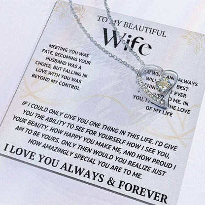 My Beautiful Wife - How Amazingly Special You Are To Me Forever Love Necklace