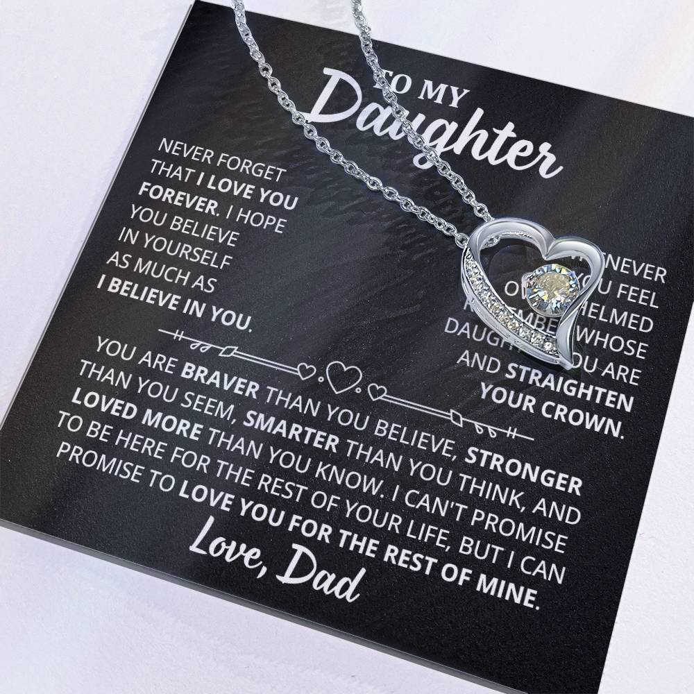 To My Daughter - I Hope You Believe In Yourself As Much As I Believe In You Forever Love Necklace