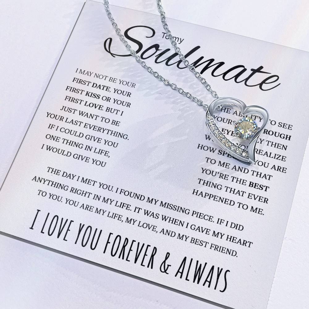 To My Soulmate  My Life My Love My Best Friend  Forever Love Necklace Forever Love Necklace