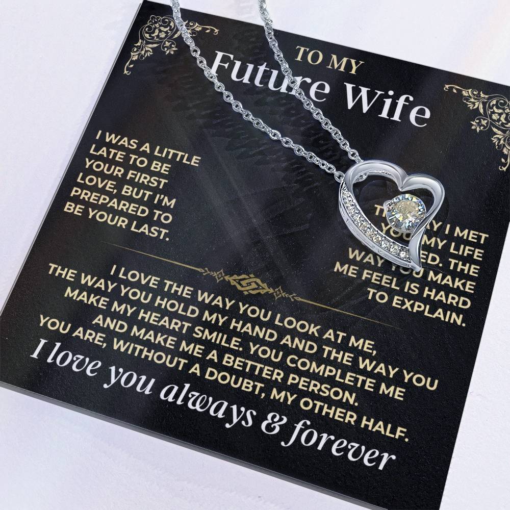 To My Future Wife - Forever Love Gift Set - Forever Love Necklace