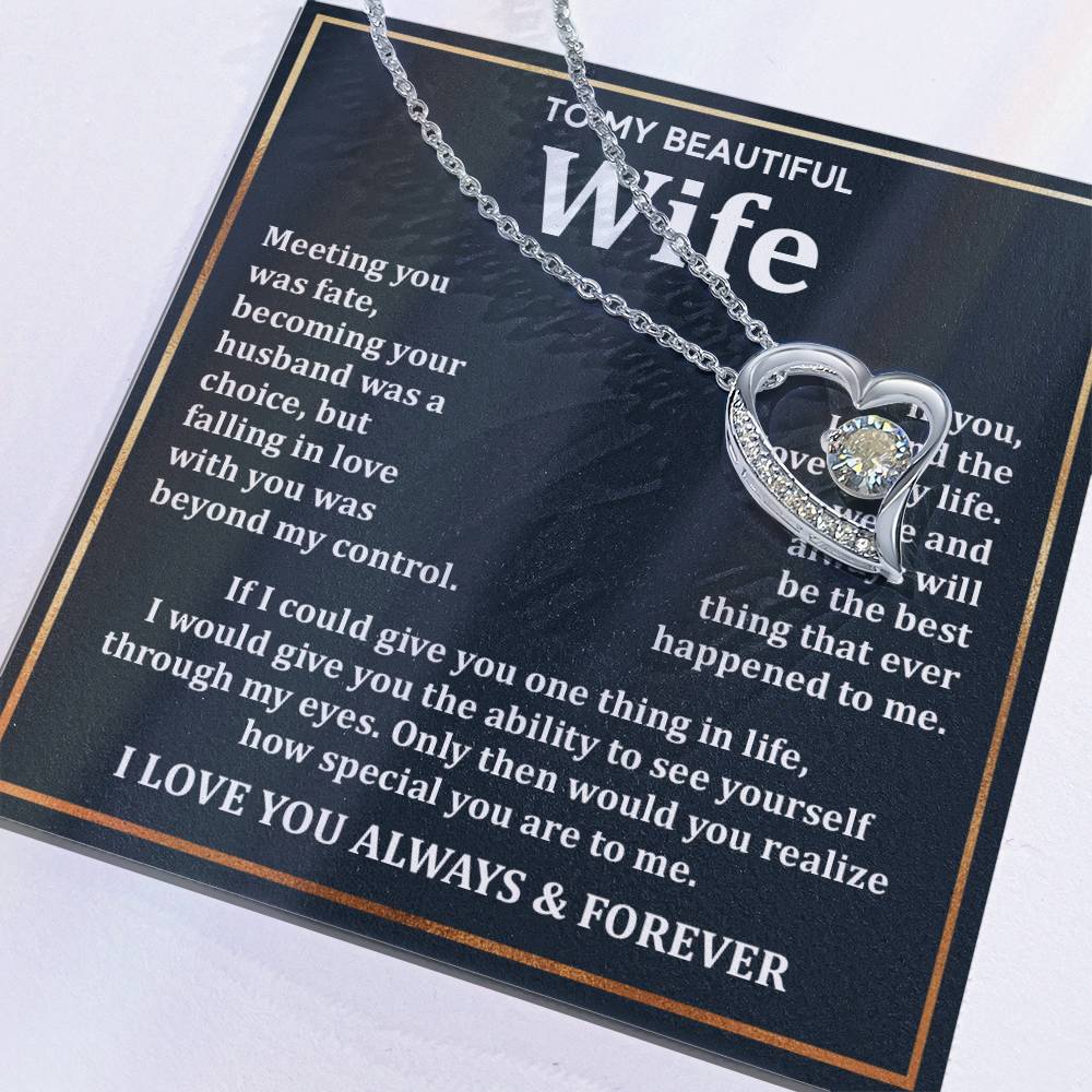 To My Wife - Meeting You Was Fate, Becoming Your Husband Was A Choice Forever Love Necklace