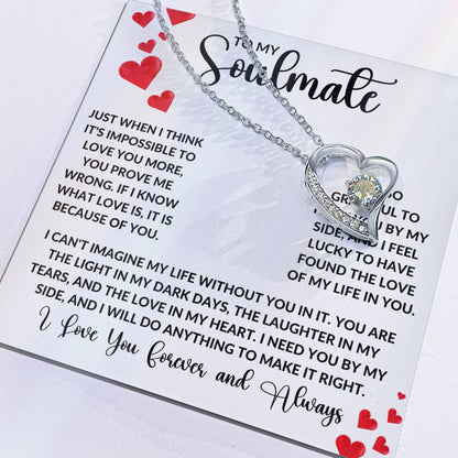 To My Soulmate - Just When I Think It'S Impossible To Love You More Forever Love Necklace Forever Love Necklace