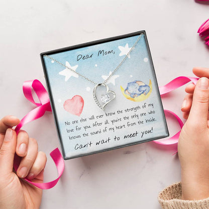 Dear Mom Can't Wait To Meet You! Forever Love Necklace