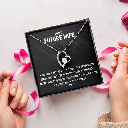 To My Future Wife Will You Say Yes Necklace 1 Forever Love Necklace
