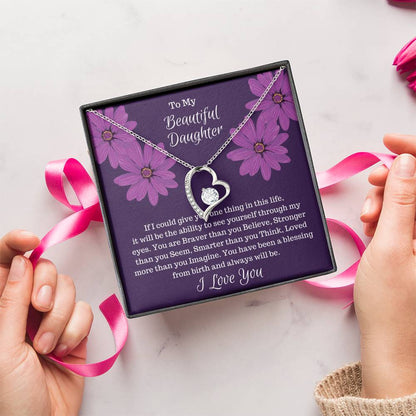 Gift For Daughter If I Could Give You One Thing... Forever Love 1 Forever Love Necklace