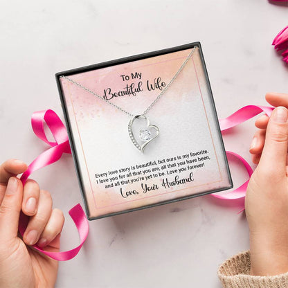 To My Beautiful Wife Happy Anniversary Forever Love Necklace