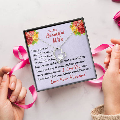 To My Beautiful Wife I Am Here For You Always And Forever Necklace 1 Forever Love Necklace