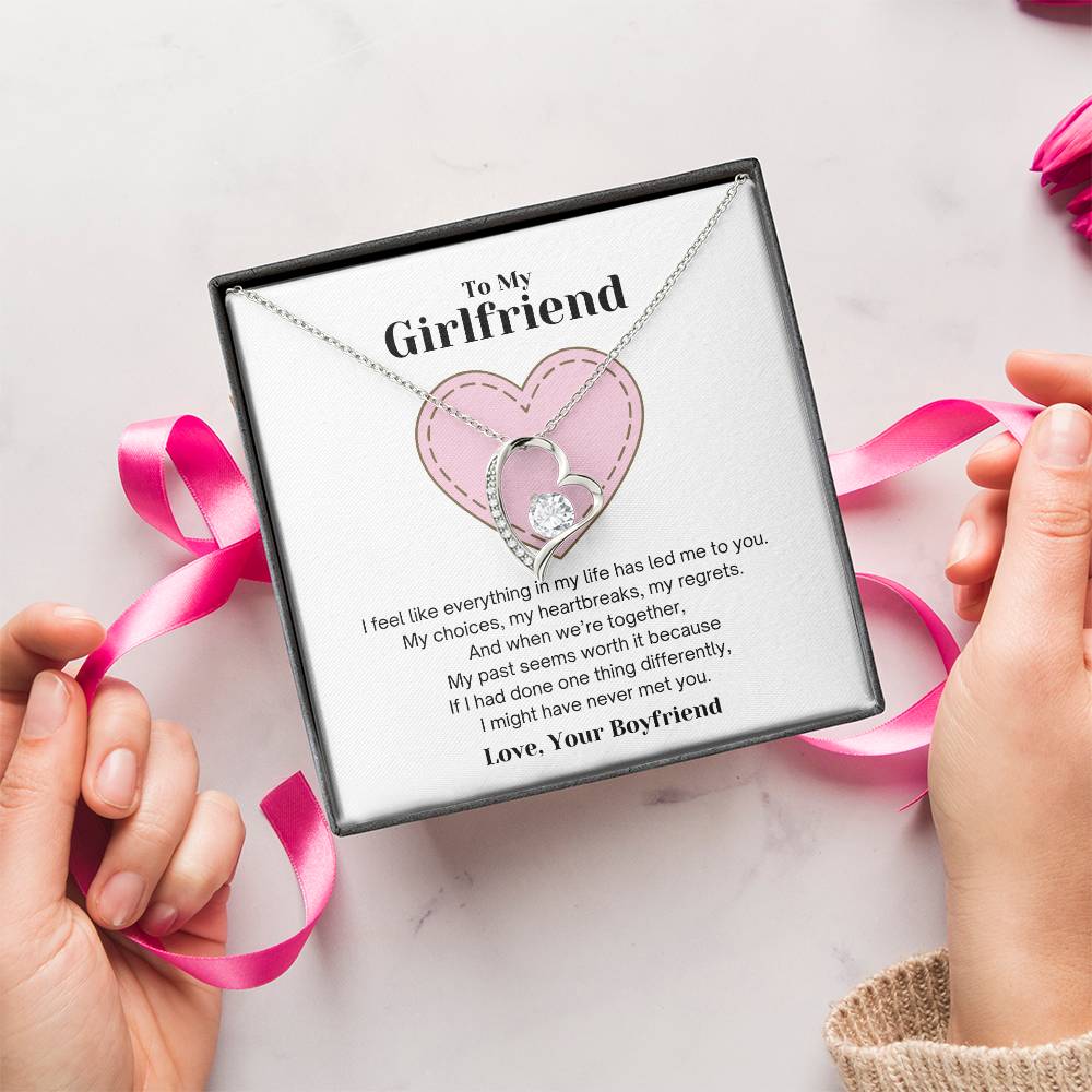 To My Girlfriend - Everything Has Led Me To You - Necklace Forever Love Necklace