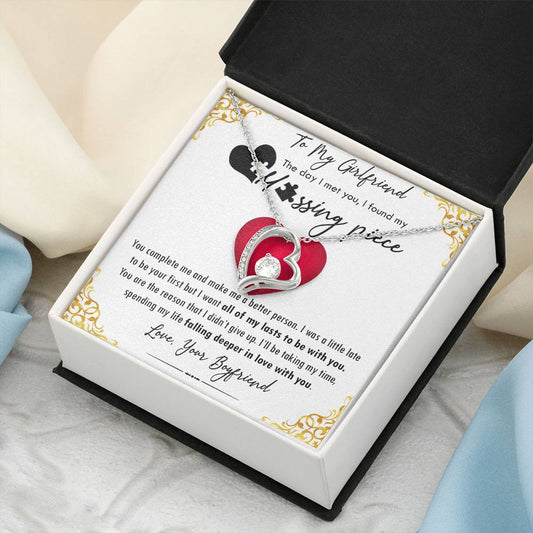 To My Girlfriend The Day I Met You I Found My Missing Piece... 1 Forever Love Necklace