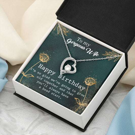 To My Gorgeous Wife - Happy Birthday - Necklace Forever Love Necklace