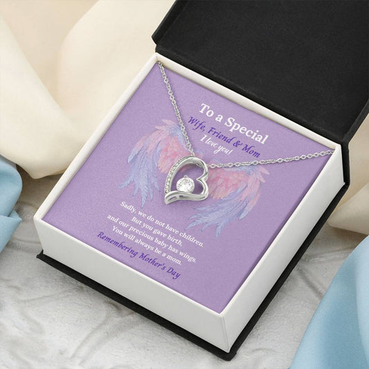 To A Special Wife Friend And Mom To Our Angel Baby Forever Love Necklace