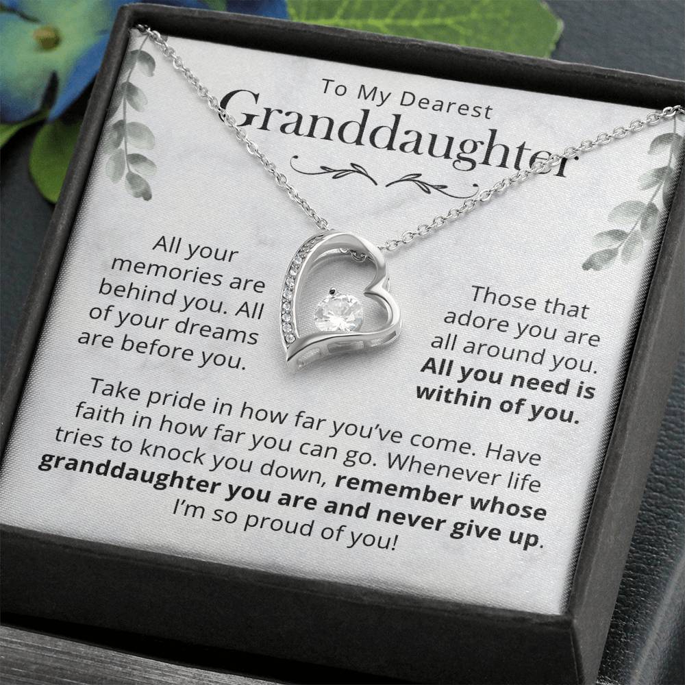 Granddaughter, All You Need Is Within You - Forever Love Necklace Forever Love Necklace